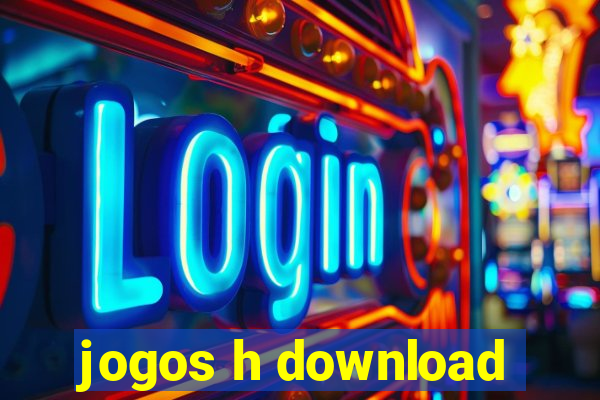 jogos h download
